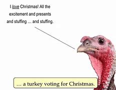 turkeys voting for christmas